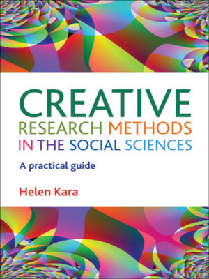 cover image of Creative Research Methods in the Social Sciences